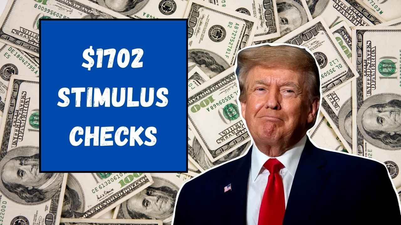 $1702 Stimulus Check 2025